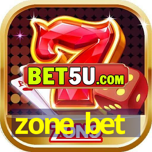 zone bet